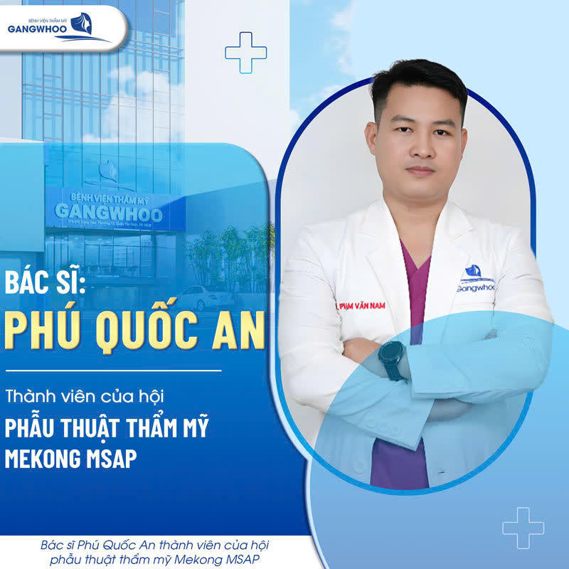 Phú Quốc An 4 Bác sĩ Phú Quốc An thành viên của hội phẫu thuật thẩm mỹ Mekong MSAP