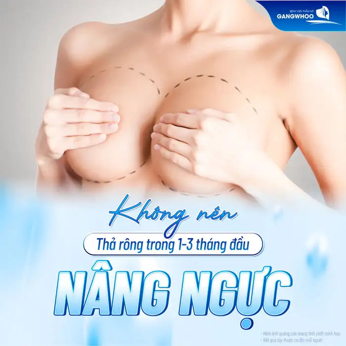 Có nên thả rông sau nâng ngực không? Có ảnh hưởng đến dáng ngực
