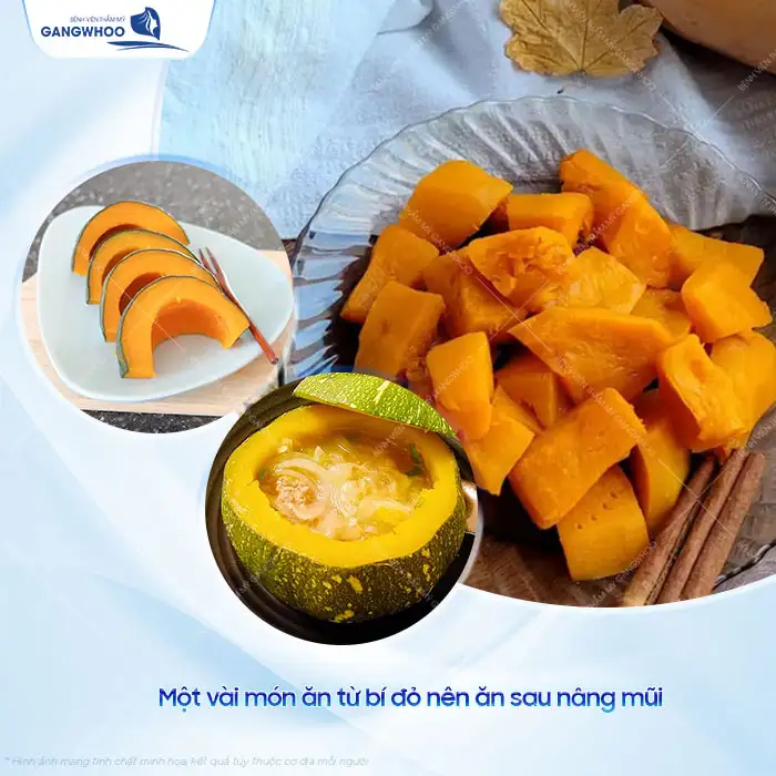 Nâng mũi có được ăn bí đỏ không? Có cần phải kiêng không?