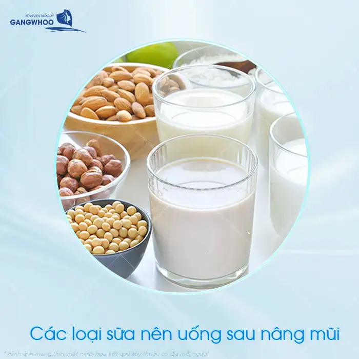Nâng mũi có được uống sữa đậu nành không? Nên sử dụng loại sữa nào sau hậu phẫu