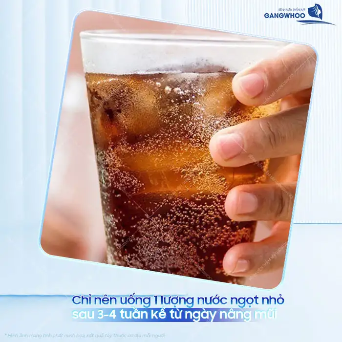 Nâng mũi uống nước ngọt được không? Có ảnh hưởng gì không?