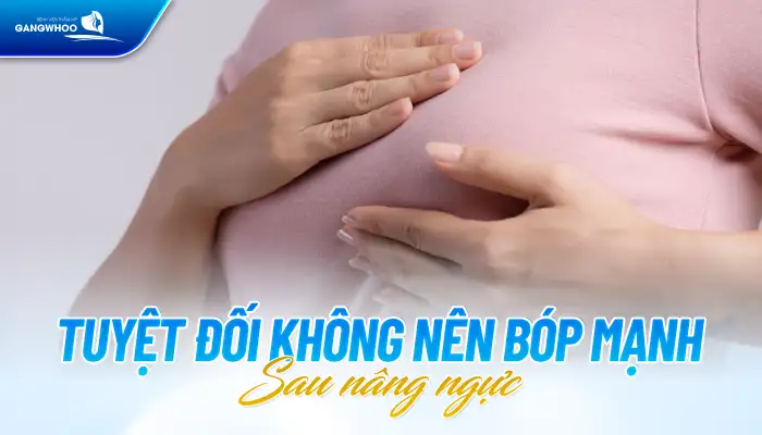 Ngực nâng có bọp được không? Bao lâu thì được bóp