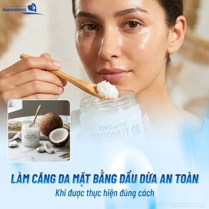 Làm căng da mặt với dầu dừa có hiệu quả và an toàn không?