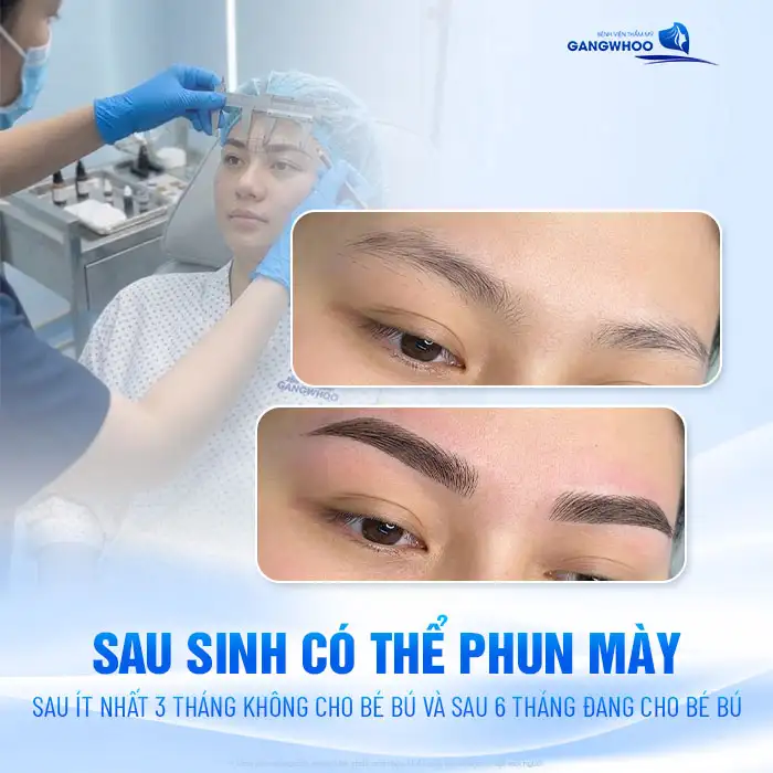 Sau sinh bao lâu thì phun mày được? Những lưu ý trước khi thực hiện