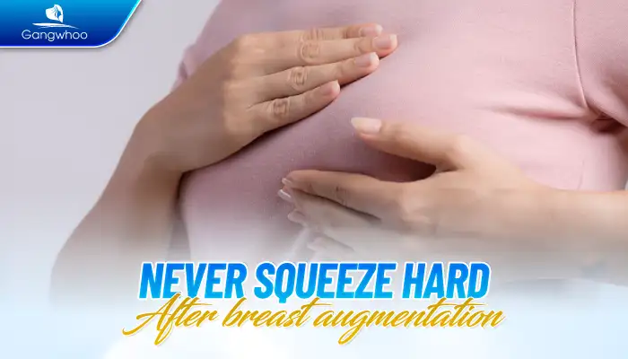 Can augmented breasts be squeezed? When is it safe to do so?